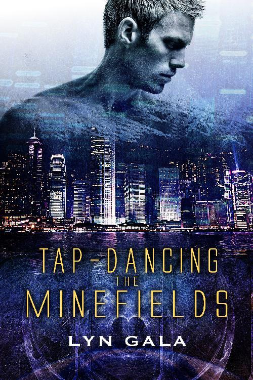 This image is the cover for the book Tap-Dancing the Minefields