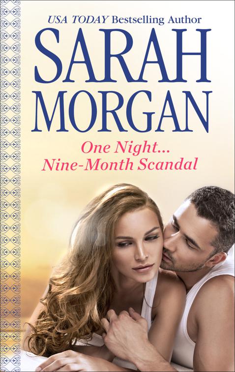 One Night . . . Nine-Month Scandal