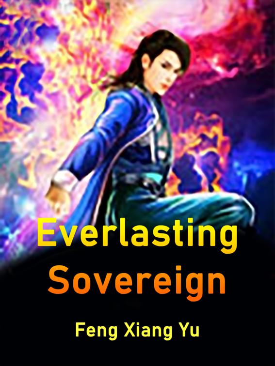 Everlasting Sovereign, Volume 10