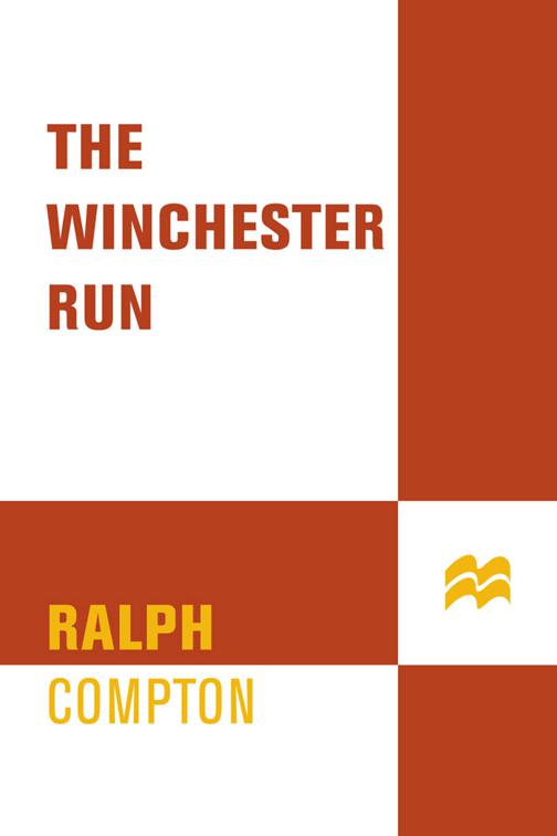 Winchester Run, The Sundown Riders