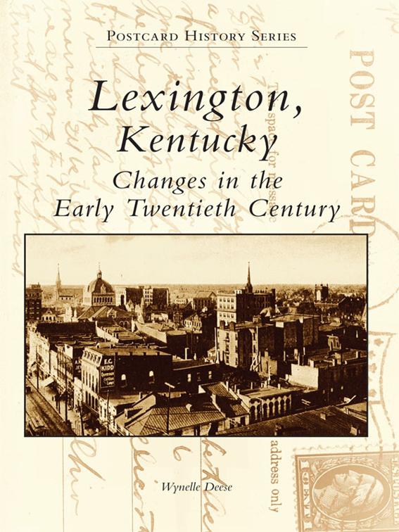 Lexington, Kentucky, Postcard History
