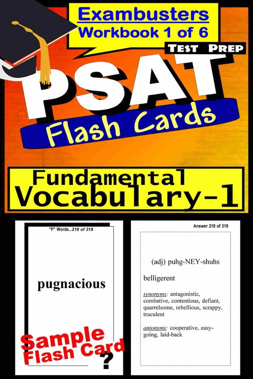 PSAT Test Prep Essential Vocabulary 1 Review--Exambusters Flash Cards--Workbook 1 of 6, Exambusters PSAT