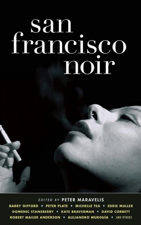 San Francisco Noir, Akashic Noir