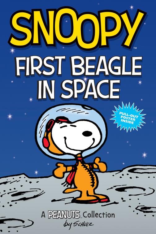 Snoopy: First Beagle in Space, Peanuts Kids