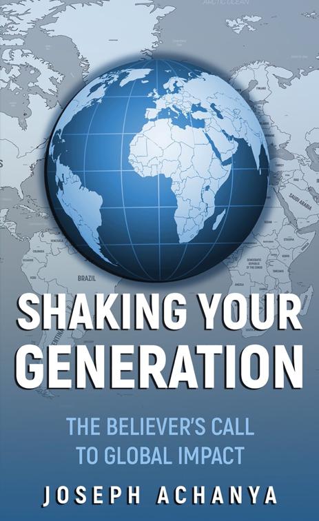 Shaking Your Generation