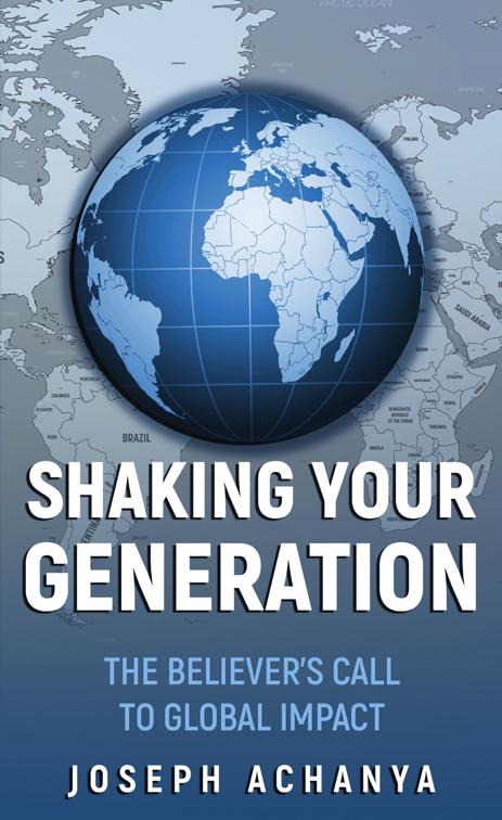 Shaking Your Generation