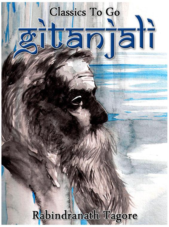Gitanjali, Classics To Go