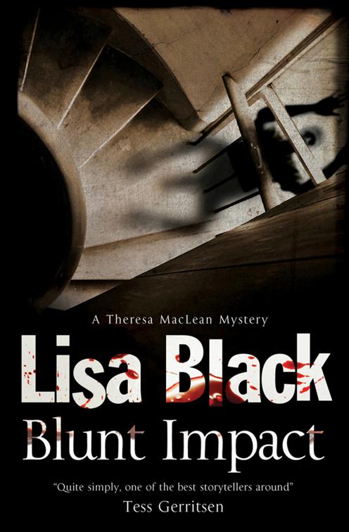 Blunt Impact, A Theresa MacLean Mystery