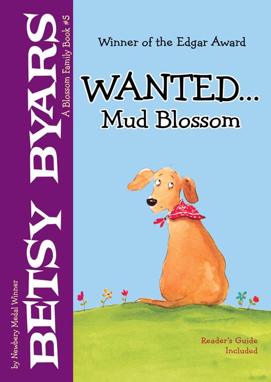 Wanted . . .  Mud Blossom, The Blossom Family Books