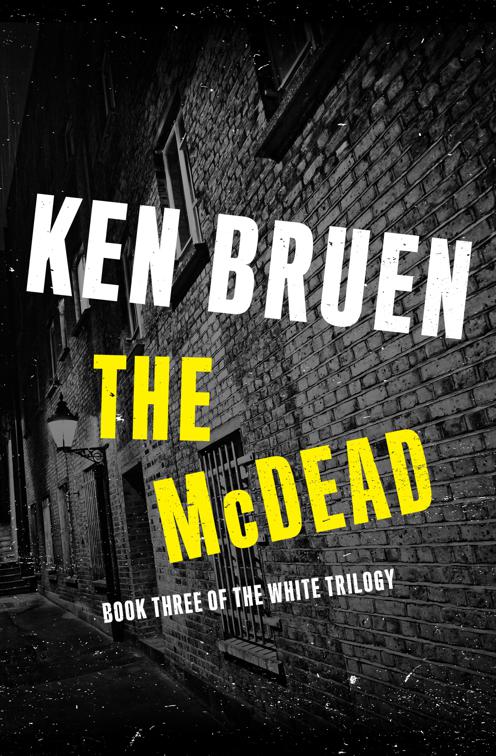 McDead, The White Trilogy