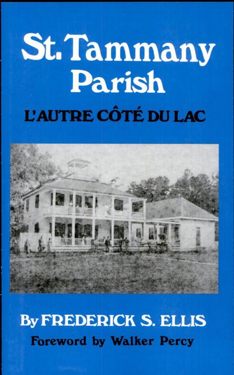 St. Tammany Parish, Parish Histories