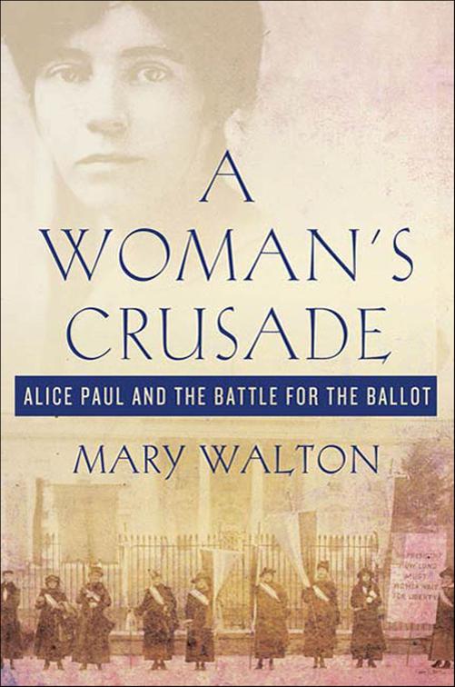 Woman&#x27;s Crusade