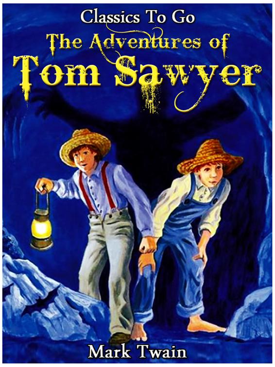 The Adventures of Tom Sawyer, Classics To Go
