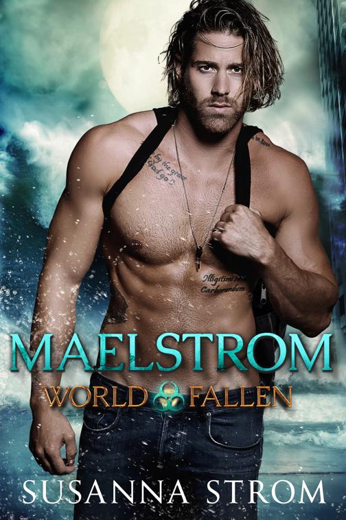 Maelstrom, World Fallen