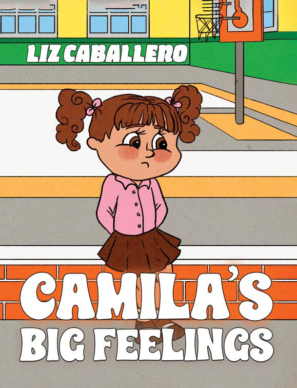 Camila’s Big Feelings