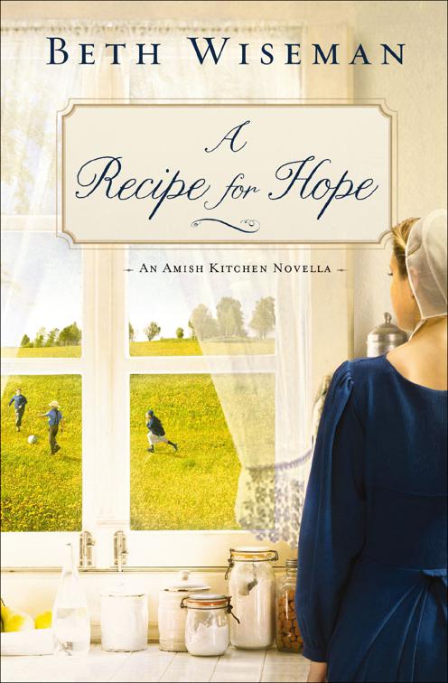 Recipe for Hope, Amish Kitchen Novellas