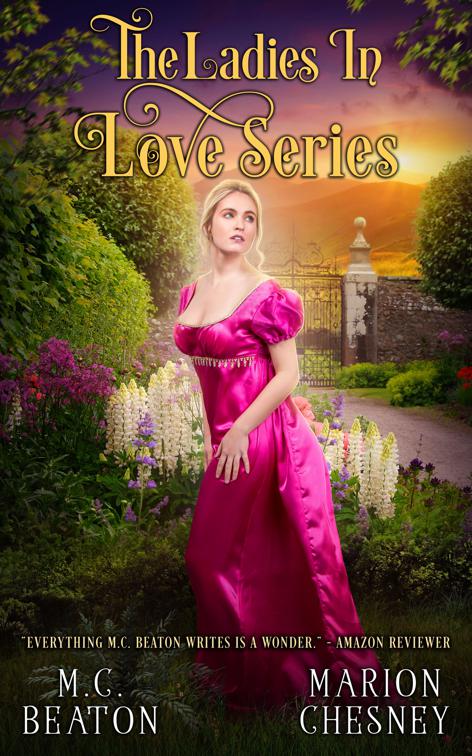 Ladies In Love Series, The Ladies In Love Series