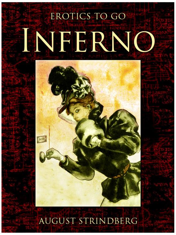 Inferno, Erotics To Go