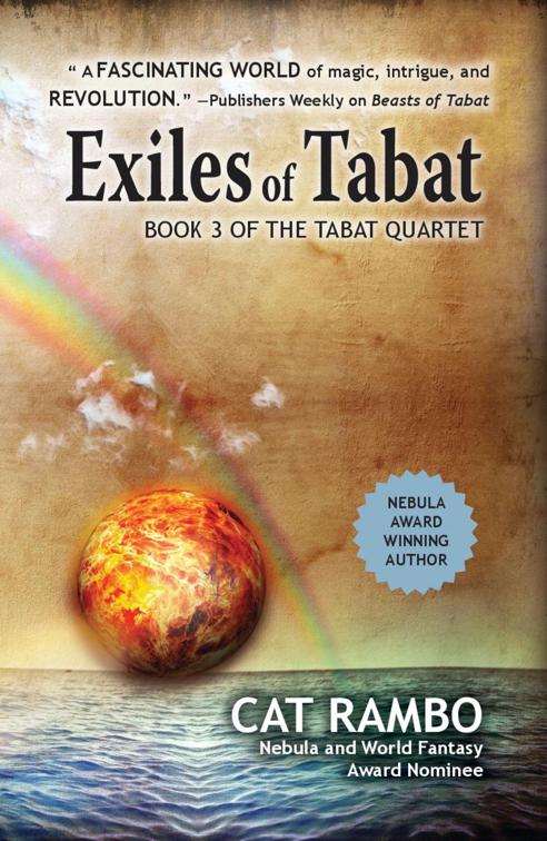 Exiles of Tabat, The Tabat Quartet