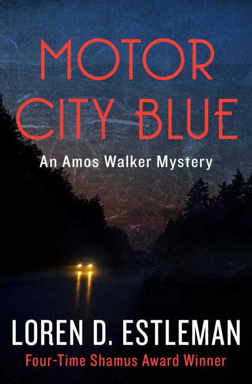 Motor City Blue, The Amos Walker Mysteries