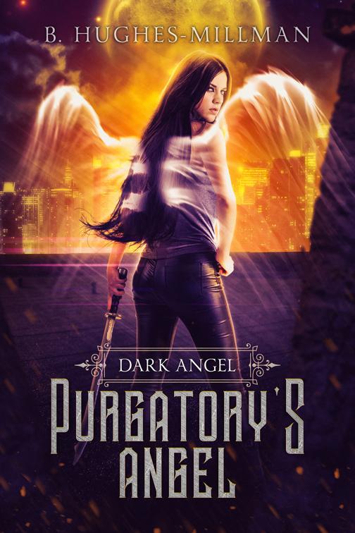 Purgatory&#x27;s Angel, Dark Angel