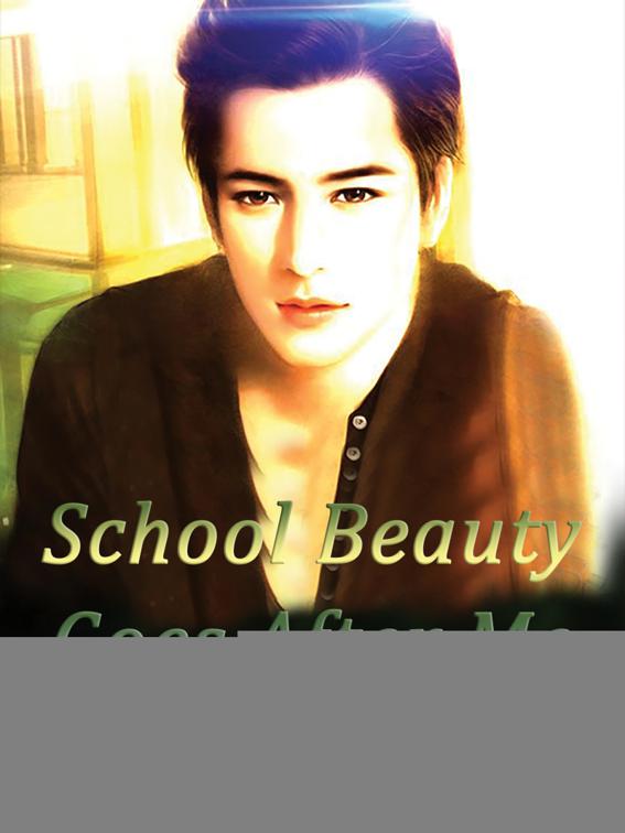 School Beauty Goes After Me, Volume 2