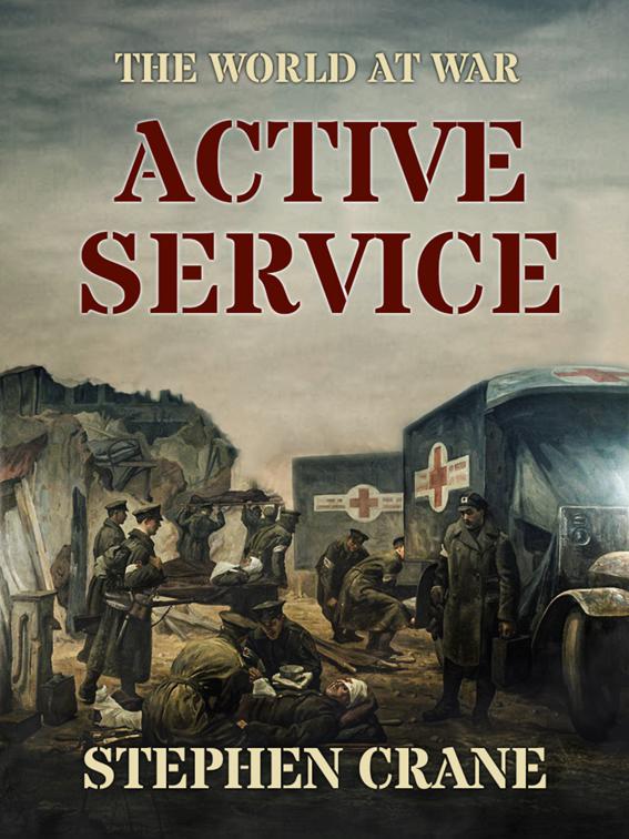 Active Service, The World At War