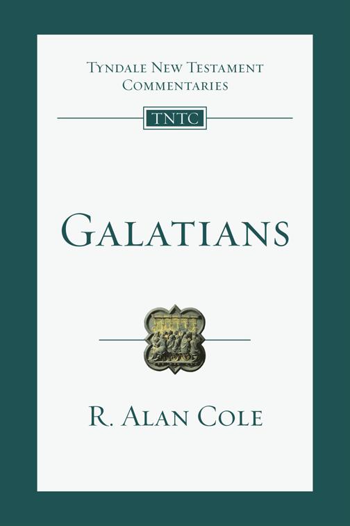 Galatians, Tyndale New Testament Commentaries