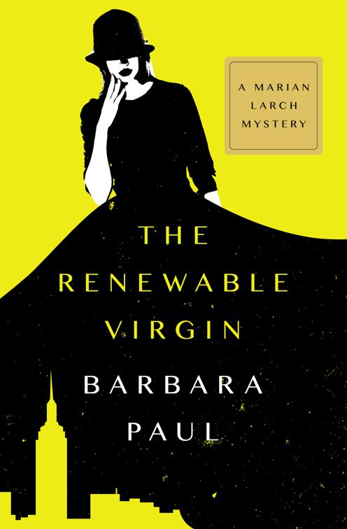 Renewable Virgin, The Marian Larch Mysteries