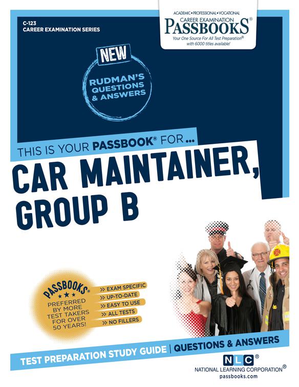 Car Maintainer, Group B, Career Examination Series