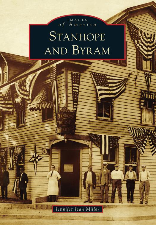 Stanhope and Byram, Images of America