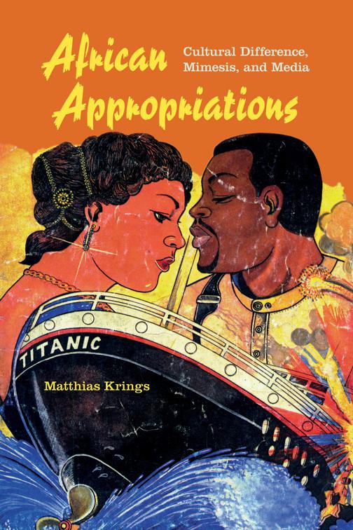 African Appropriations, African Expressive Cultures