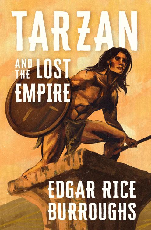 Tarzan and the Lost Empire, Tarzan