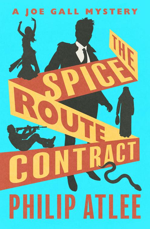 Spice Route Contract, The Joe Gall Mysteries