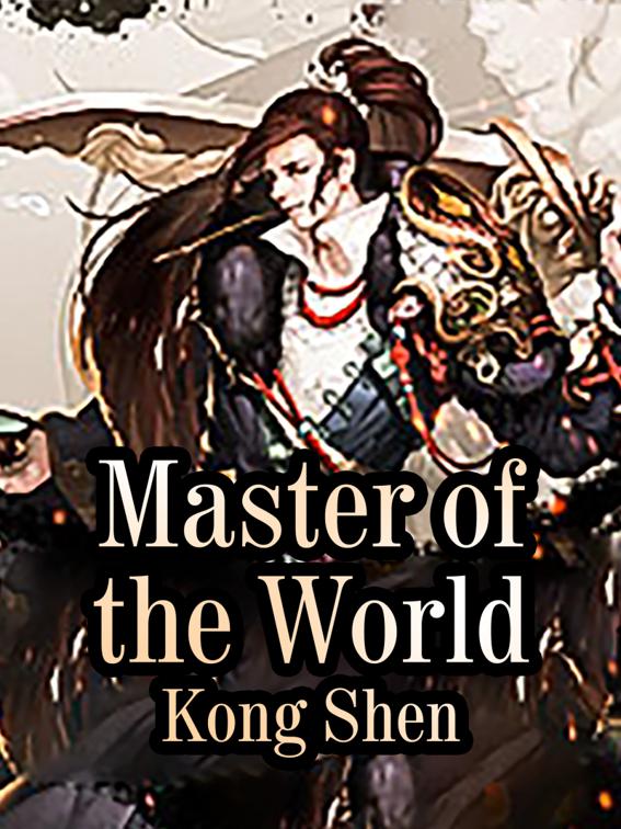 This image is the cover for the book Master of the World, Book 8