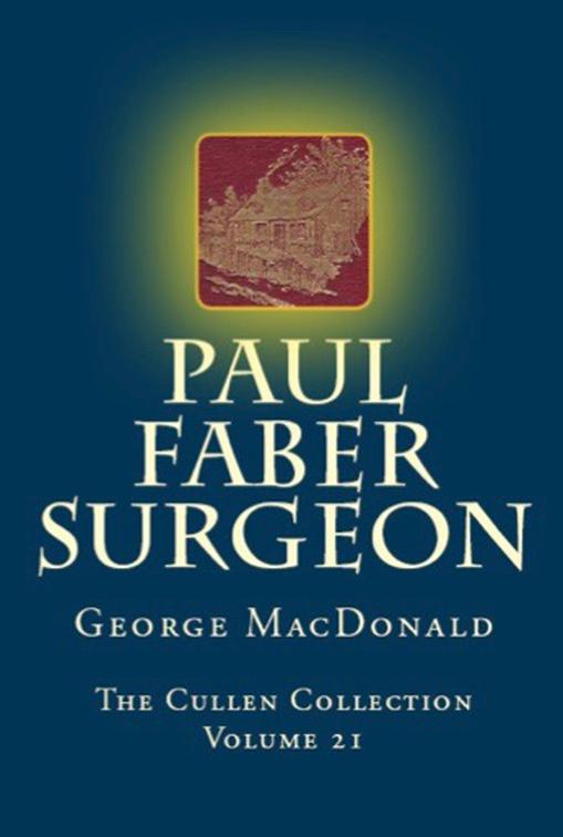 Paul Faber Surgeon, The Cullen Collection