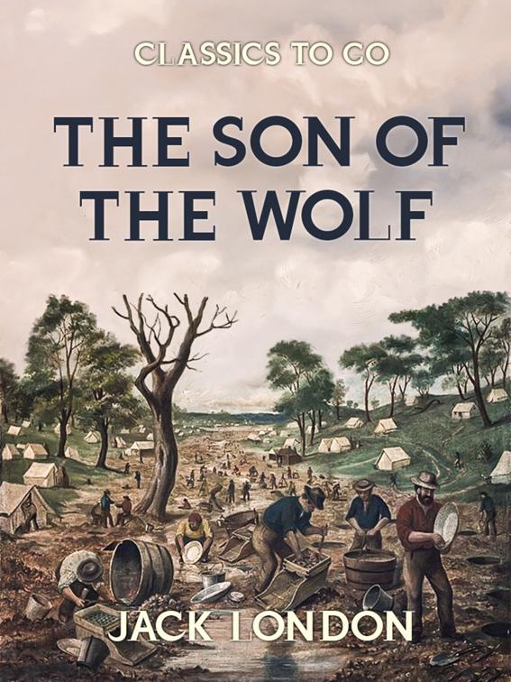 The Son of the Wolf, Classics To Go