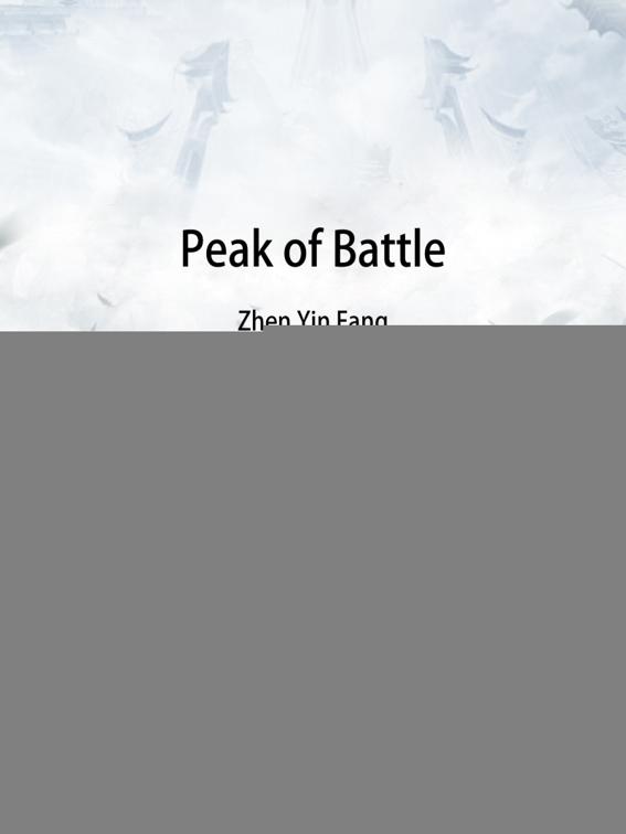 Peak of Battle, Volume 1