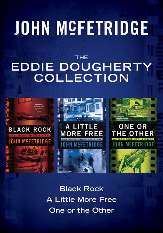 Eddie Dougherty Collection, The Eddie Dougherty Mysteries