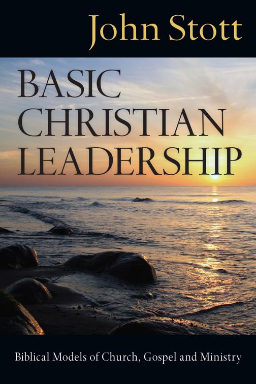 Basic Christian Leadership