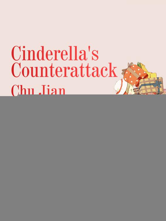 Cinderella&#x27;s Counterattack, Volume 1