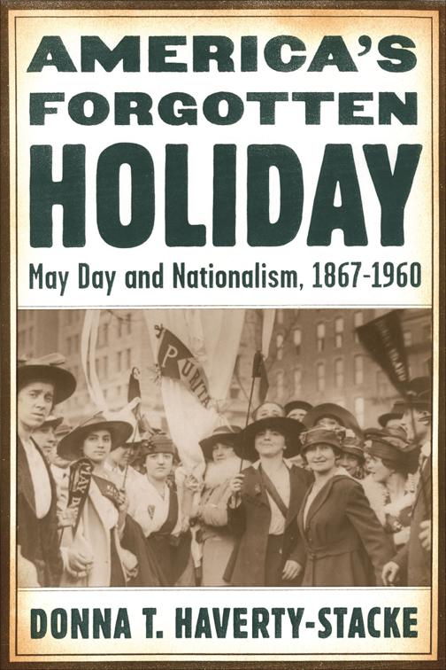 America’s Forgotten Holiday, American History and Culture