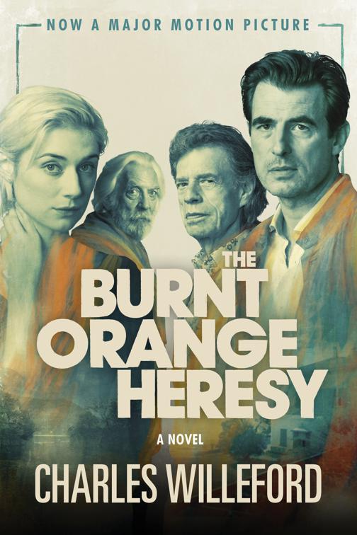 Burnt Orange Heresy (Movie Tie-In Edition)