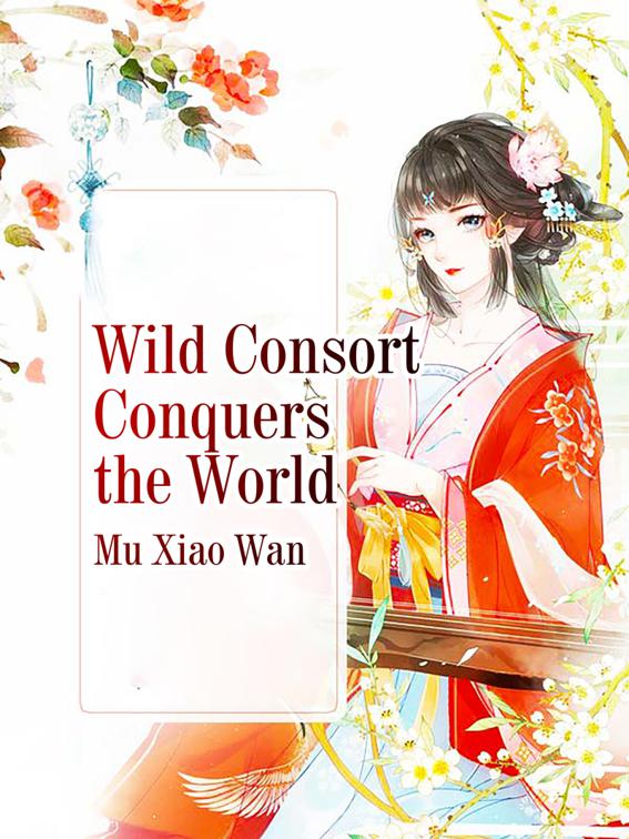 Wild Consort Conquers the World, Volume 1