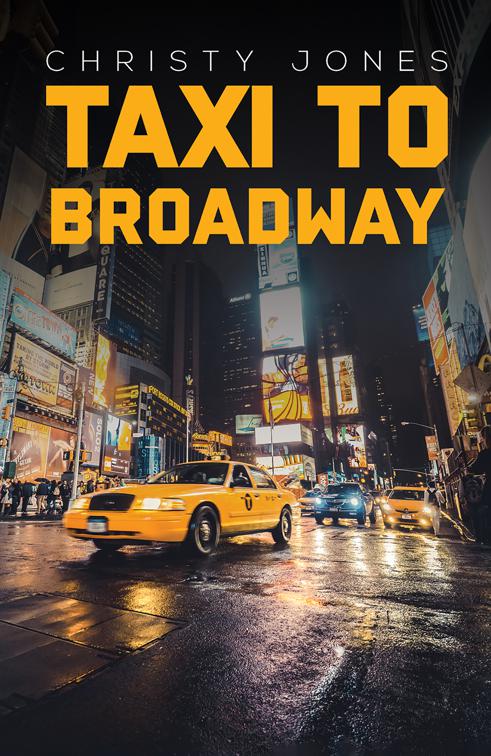 Taxi to Broadway