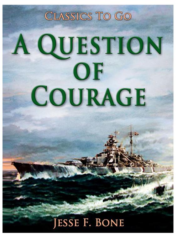 A Question of Courage, Classics To Go