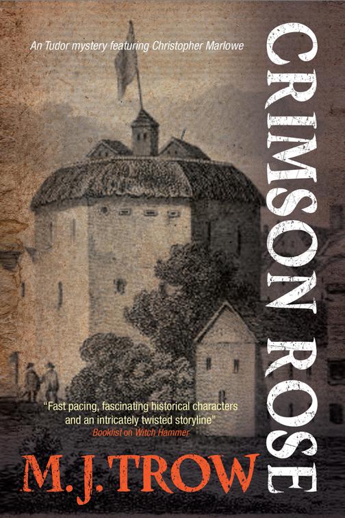 Crimson Rose, The Kit Marlowe Mysteries