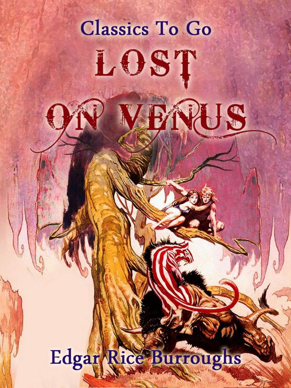 Lost on Venus, Classics To Go