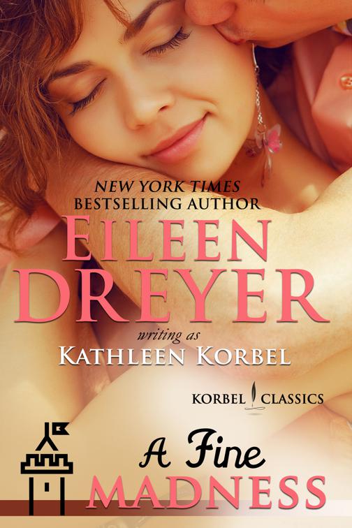 A Fine Madness (Korbel Classic Romance Humorous Series, Book 5), Korbel Classic Romance Humorous Series