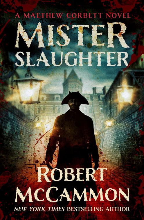 Mister Slaughter, The Matthew Corbett Novels